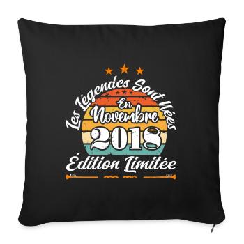 Les Légendes Sont Nées En Novembre 2018 - Housse de coussin décorative 45 x 45 cm - noir - Devant