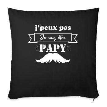 Je peux pas je vais être papy futur grand père - Housse de coussin décorative 45 x 45 cm - noir - Devant