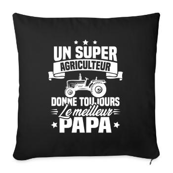Super agriculteur donne toujours le meilleur papa - Housse de coussin décorative 45 x 45 cm - noir - Devant