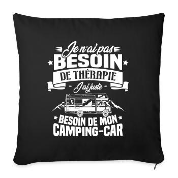 Pas besoin de thérapie, besoin de mon camping-car - Housse de coussin décorative 45 x 45 cm - noir - Devant