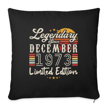 Legendary since December 1973 Limited Edition - Housse de coussin décorative 45 x 45 cm - noir - Devant