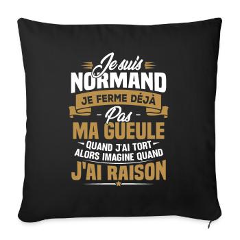 Humour cadeau Je suis Normand - Housse de coussin décorative 45 x 45 cm - noir - Devant