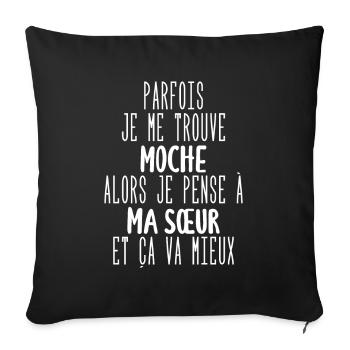 parfois je me trouve moche - Housse de coussin décorative 45 x 45 cm - noir - Devant