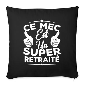 Ce mec est un super retraité - Housse de coussin décorative 45 x 45 cm - noir - Devant