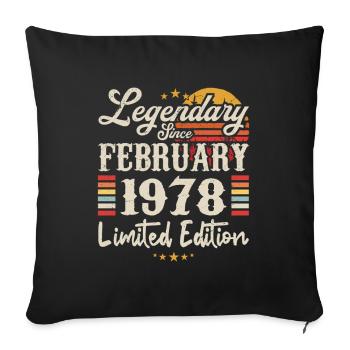 Legendär seit Februar 1978 | Limitierte Auflage - Sofakissenbezug 45 x 45 cm - Schwarz - Vorne
