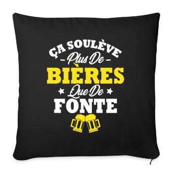Ça soulève plus de bières que de fonte - Housse de coussin décorative 45 x 45 cm - noir - Devant