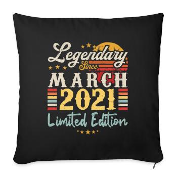 Legendary Since March 2021 - Limited Edition - Sofa pillowcase 17,3'' x 17,3'' (45 x 45 cm) - black - Front