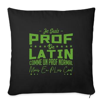 Prof | Professeur Latin | Métier Citations Noël - Housse de coussin décorative 45 x 45 cm - noir - Devant