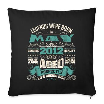 Legends were born in May 2012 | Limited Edition - Housse de coussin décorative 45 x 45 cm - noir - Devant