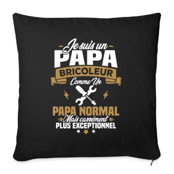 Un papa bricoleur comme un papa normal - Housse de coussin décorative 45 x 45 cm - noir - Devant