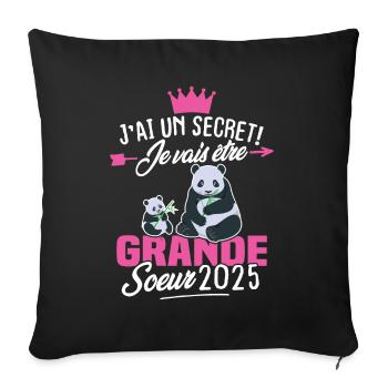 J'ai un secret Je Vais Être Grande Soeur 2025 - Housse de coussin décorative 45 x 45 cm - noir - Devant