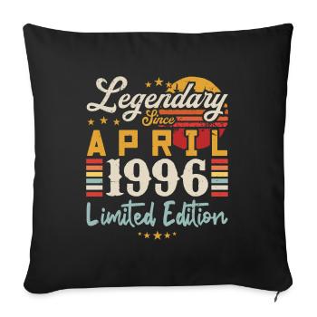 Legendär seit April 1996 | Limitierte Auflage - Sofakissenbezug 45 x 45 cm - Schwarz - Vorne
