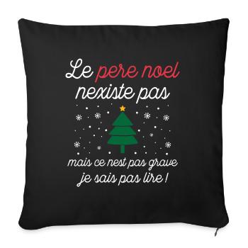Le père noël n'existe pas - Housse de coussin décorative 45 x 45 cm - noir - Devant