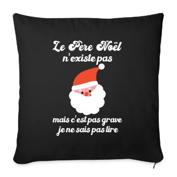 le père noël n'existe pas - Housse de coussin décorative 45 x 45 cm - noir - Devant
