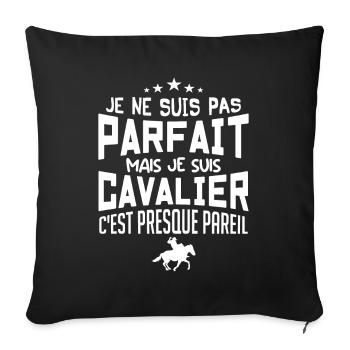 je ne suis pas parfait mais je suis cavalier - Housse de coussin décorative 45 x 45 cm - noir - Devant