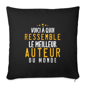 Voici à quoi ressemble le meilleur Auteur du monde - Housse de coussin décorative 45 x 45 cm - noir - Devant