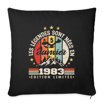 les légendes sont nées en 1983 janvier | cadeau - Housse de coussin décorative 45 x 45 cm - noir - Devant