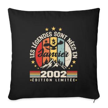 les légendes sont nées en 2002 janvier | cadeau - Housse de coussin décorative 45 x 45 cm - noir - Devant