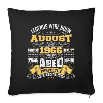 Legends were born in August 1966 | Aged Perfectly - Housse de coussin décorative 45 x 45 cm - noir - Devant