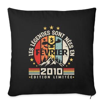 les légendes sont née en Février 2010 - Housse de coussin décorative 45 x 45 cm - noir - Devant