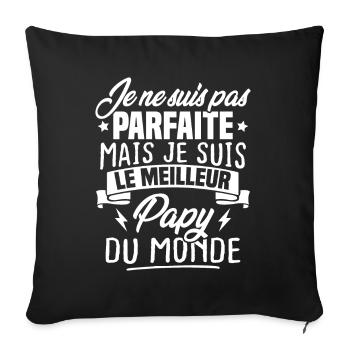 Pas parfaite mais le meilleur papy du monde - Housse de coussin décorative 45 x 45 cm - noir - Devant