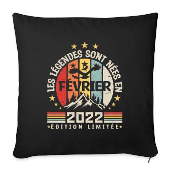 les légendes sont née en Février 2022 - Housse de coussin décorative 45 x 45 cm - noir - Devant