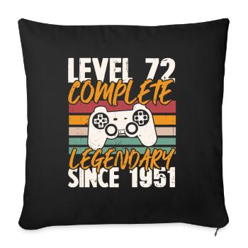 Birthday Gift, Level 72 Complete 1951 - Sofa pillowcase 17,3'' x 17,3'' (45 x 45 cm) - black - Front
