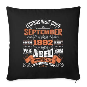 legends were born in September 1992 | gift ideas - Housse de coussin décorative 45 x 45 cm - noir - Devant