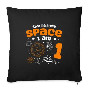 Gib mir etwas Platz, ich bin 1 Astronaut - Sofakissenbezug 45 x 45 cm - Schwarz - Vorne
