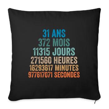 31 Ans Anniversaire - cadeau d'anniversaire - Housse de coussin décorative 45 x 45 cm - noir - Devant