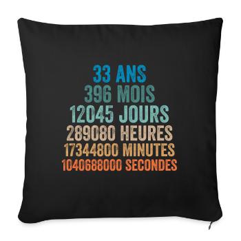33 Ans Anniversaire - cadeau d'anniversaire - Housse de coussin décorative 45 x 45 cm - noir - Devant