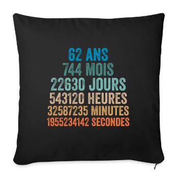 62 Ans Anniversaire - cadeau d'anniversaire - Housse de coussin décorative 45 x 45 cm - noir - Devant