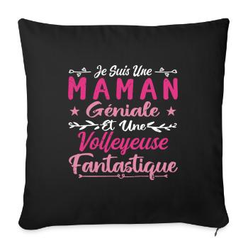 Une Maman Géniale Et Une Volleyeuse Fantastique - Housse de coussin décorative 45 x 45 cm - noir - Devant