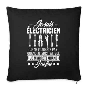 Je suis électricien m'arrête pas quand fatigué - Housse de coussin décorative 45 x 45 cm - noir - Devant