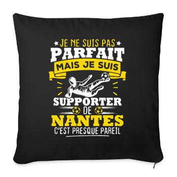 pas parfait mais je suis supporter de Nantes - Housse de coussin décorative 45 x 45 cm - noir - Devant