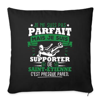 Je suis supporter de Saint Étienne - Housse de coussin décorative 45 x 45 cm - noir - Devant