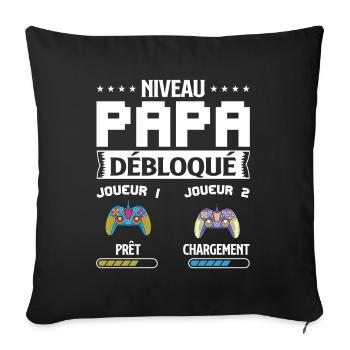 Niveau papa débloqué, Futur Papa Gamer - Housse de coussin décorative 45 x 45 cm - noir - Devant
