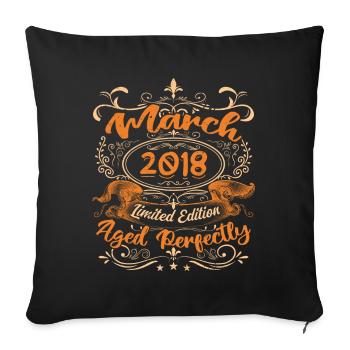Vintage birthday born in March 2018 - Sofa pillowcase 17,3'' x 17,3'' (45 x 45 cm) - black - Front