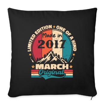 Vintage birthday born in March 2017 - Sofa pillowcase 17,3'' x 17,3'' (45 x 45 cm) - black - Front
