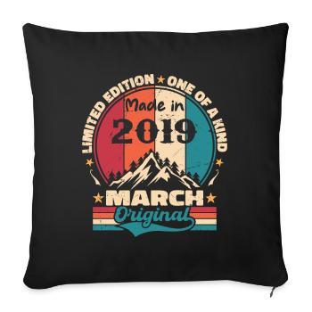 Vintage birthday born in March 2019 - Sofa pillowcase 17,3'' x 17,3'' (45 x 45 cm) - black - Front