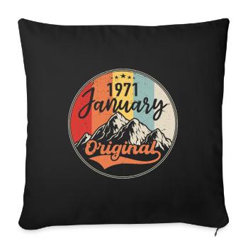 The legends were born in January 1971 - Sofa pillowcase 17,3'' x 17,3'' (45 x 45 cm) - black - Front