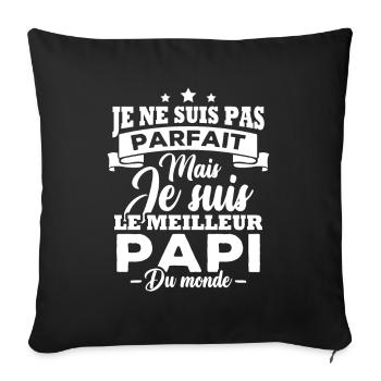 Je ne suis pas parfait meilleur papi du monde - Housse de coussin décorative 45 x 45 cm - noir - Devant