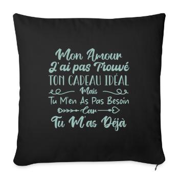 Mon Amour Saint Valentin Amour Couple Humour - Housse de coussin décorative 45 x 45 cm - noir - Devant