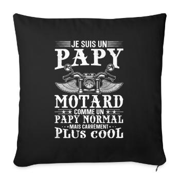 Je suis un papy motard comme un papy normal - Housse de coussin décorative 45 x 45 cm - noir - Devant