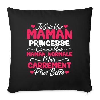 Je Suis Une Maman Princesse Carrément Plus Belle - Housse de coussin décorative 45 x 45 cm - noir - Devant