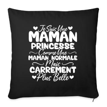 Je Suis Une Maman Princesse Carrément Plus Belle - Housse de coussin décorative 45 x 45 cm - noir - Devant