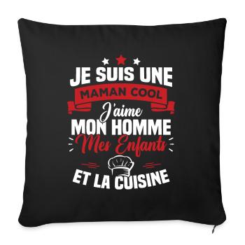Une maman cool j'aime mon homme et la cuisine - Housse de coussin décorative 45 x 45 cm - noir - Devant