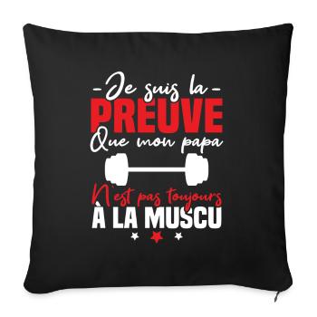 Preuve que mon papa muscu, Papa musclé - Housse de coussin décorative 45 x 45 cm - noir - Devant