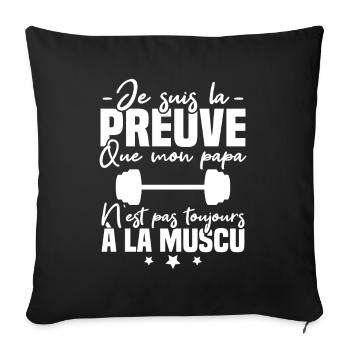 Preuve que mon papa muscu, Papa musclé - Housse de coussin décorative 45 x 45 cm - noir - Devant