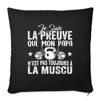 Preuve que mon papa muscu, Papa Musclé, Nouveau-né - Housse de coussin décorative 45 x 45 cm - noir - Devant